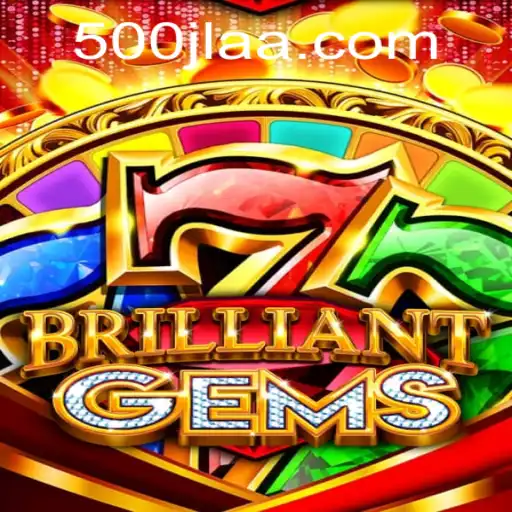 Exploring the Sparkling World of BrilliantGems: The Game with 500jl Challenge