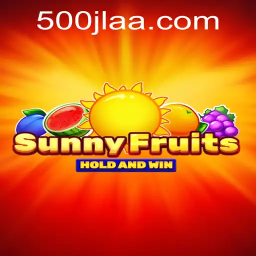 Exploring SunnyFruits: An Engaging Gaming Experience with 500jl