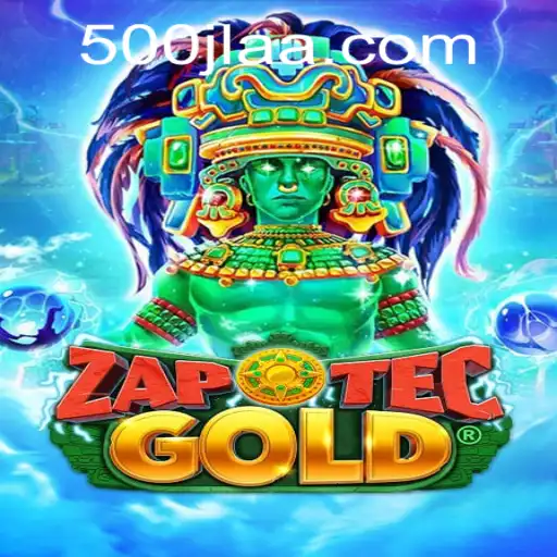 Explore the Thrilling World of ZapOtecGold: The Ultimate 500jl Experience